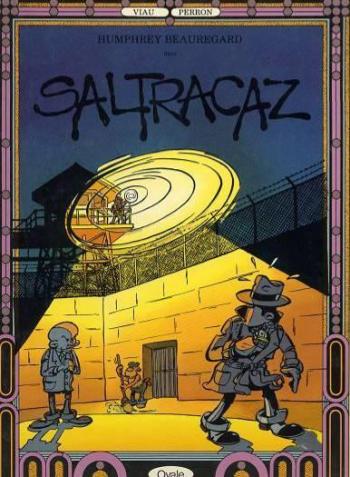 Couverture de l'album Humphrey Beauregard - 2. Saltracaz