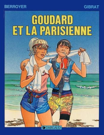 Couverture de l'album Goudard - 4. Goudard et la parisienne