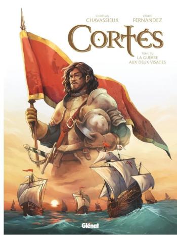 Couverture de l'album Cortés - 1. La Guerre aux deux visages