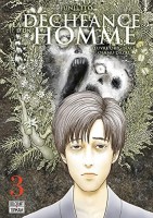 La Déchéance d'un Homme 3. Tome 3