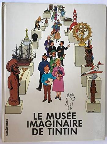 Couverture de l'album Tintin (Divers et HS) - HS. Le musée imaginaire de Tintin