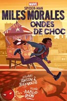 Spiderman - Miles Morales 1. Ondes de choc