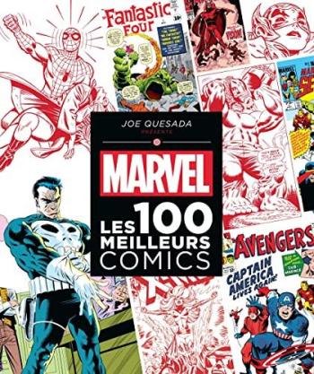 Couverture de l'album MARVEL : Les 100 meilleurs comics (One-shot)