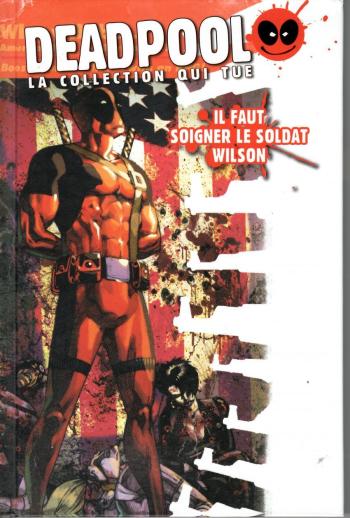 Couverture de l'album Deadpool - La collection qui tue - 43. Il faut soigner le soldat Wilson