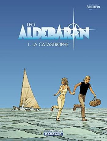 Couverture de l'album Les Mondes d'Aldébaran I - Aldébaran - 1. La Catastrophe (OP LEO )