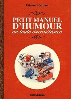 Petit manuel d'humour en toute circonstance (One-shot)