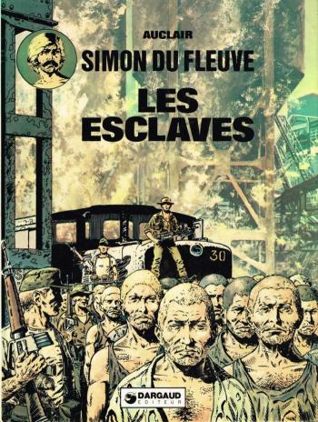 Couverture de l'album Simon du fleuve - 2. Les esclaves