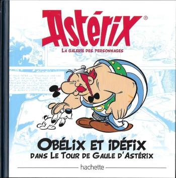 Couverture de l'album Astérix - La Grande Galerie des personnages - 3. Obélix et Idéfix dans le tour de Gaule d'Astérix
