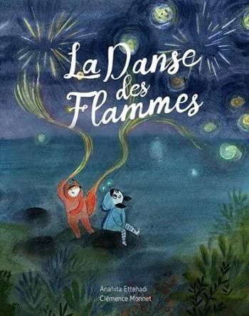 Couverture de l'album La danse des flammes (One-shot)