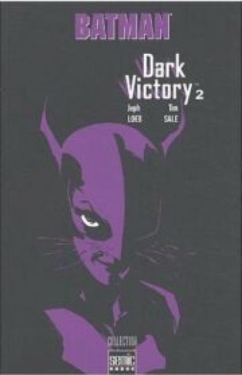 Couverture de l'album Batman - Dark Victory - 2. Dark Victory, Tome 2
