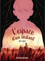 L'espace d'un instant (One-shot)