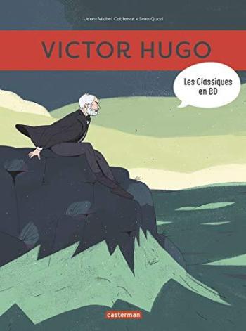 Couverture de l'album Les Classiques en BD - 4. Victor Hugo