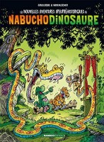 Les Nouvelles Aventures Apeupréhistoriques de Nabuchodinosaure 4. Tome 4