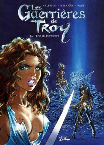 Couverture de l'album Les Guerrières de Troy - 2. L'Or des profondeurs