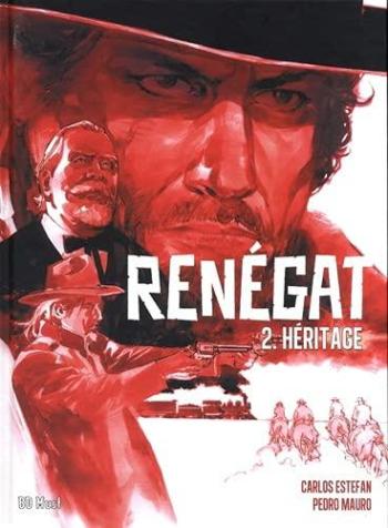 Couverture de l'album Renégat - 2. Héritage