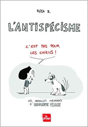 Couverture de l'album Insolente Veggie - 2. L'Antispécisme, c'est pas pour les chiens