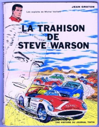 Couverture de l'album Michel Vaillant - 6. La trahison de Steve Warson