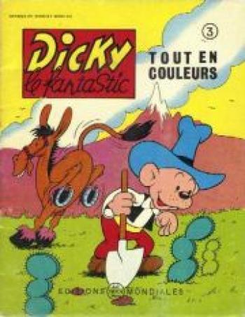 Couverture de l'album Dicky le fantastic - 3. Dicky chercheur d'or