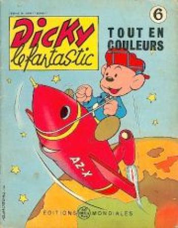 Couverture de l'album Dicky le fantastic - 6. Dicky au pays des mille et une nuits