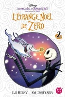 L'Etrange Noël de Zéro 2. Tome 2