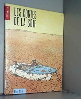 Les contes de la soif (One-shot)