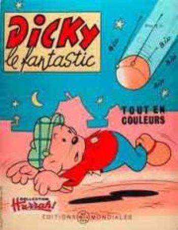 Couverture de l'album Dicky le fantastic - 16. Dicky et les satellites