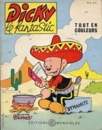 Couverture de l'album Dicky le fantastic - 23. Dicky au Mexique