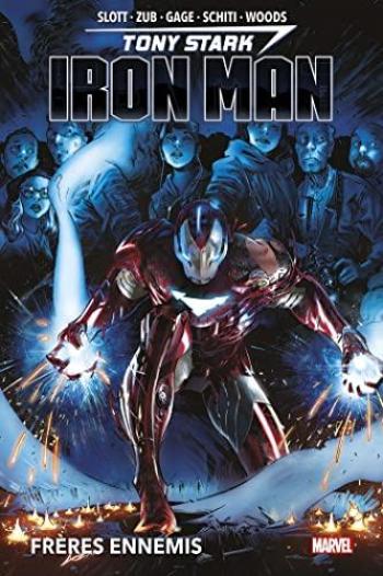 Couverture de l'album Tony Stark: Iron Man - 2. Frères ennemis