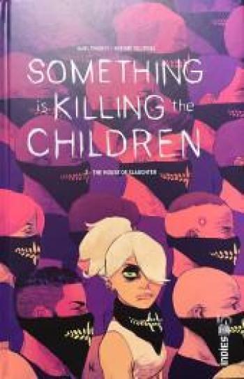 Couverture de l'album Something is killing the children - 2. The House of Slaughter