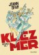 Klezmer : INT. Intégrale Vol. 1