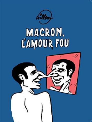 Couverture de l'album Macron, l'amour fou (One-shot)