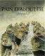 Pain d'alouette : INT. Intégrale