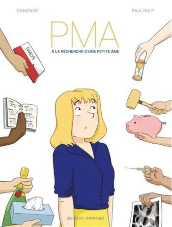 Couverture de l'album PMA - A la recherche d'une petite âme (One-shot)