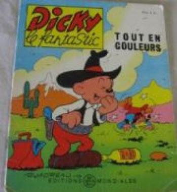 Couverture de l'album Dicky le fantastic - 13. Dicky cow-boy