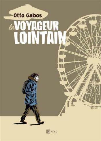 Couverture de l'album Le Voyageur lointain (One-shot)
