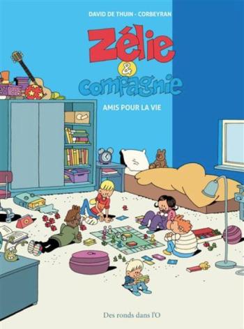 Couverture de l'album Zélie et Compagnie (Des Ronds dans l'O) - 2. Amis pour la vie
