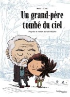 Un grand-père tombé du ciel (One-shot)