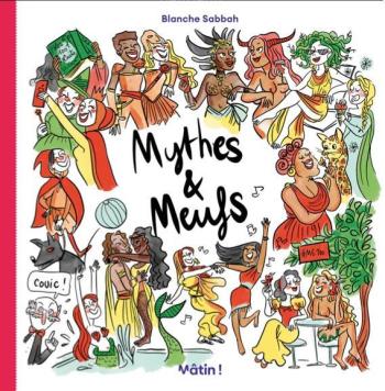 Couverture de l'album Mythes et Meufs - 1. Volume 1