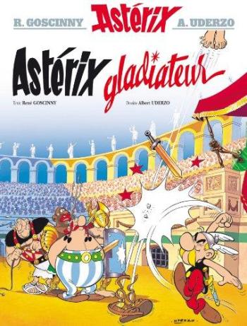 Couverture de l'album Astérix - 4. Astérix gladiateur