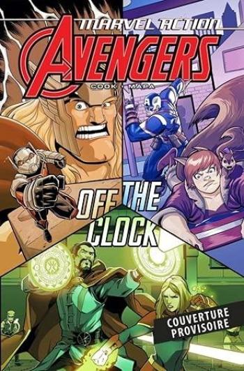 Couverture de l'album Marvel Action Avengers - 5. Journée de repos ?