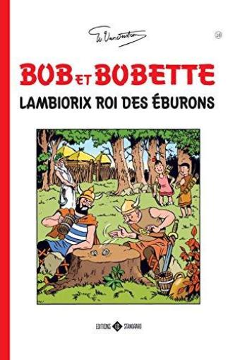 Couverture de l'album Bob et Bobette (Classics) - 18. Lambiorix roi des éburons