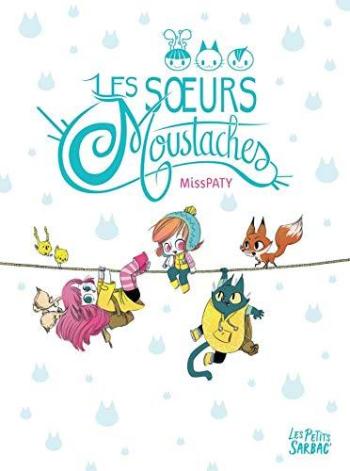 Couverture de l'album Les Sœurs Moustaches - INT. Les Sœurs Moustaches