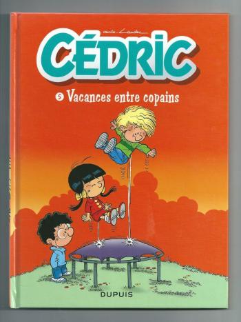 Couverture de l'album Cédric (quotidien) - 5. Vacances entre copains