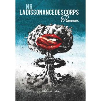 Couverture de l'album La dissonance des corps - 2. Premium