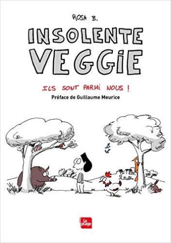 Couverture de l'album Insolente Veggie - 4. Ils sont parmi nous