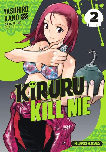 Couverture de l'album Kiruru kill me - 2. Tome 2