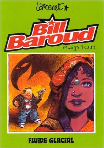 Couverture de l'album Bill Baroud - 1. Bill Baroud espion