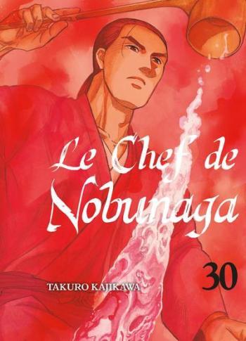 Couverture de l'album Le Chef de Nobunaga - 30. La valeur du pays du Soleil Levant