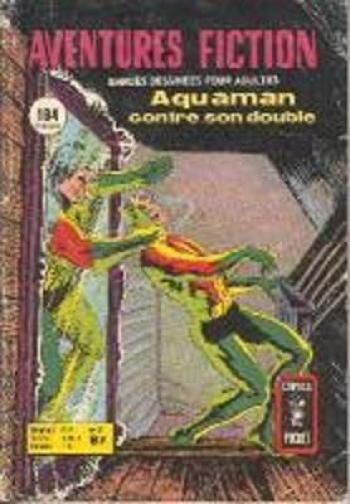Couverture de l'album Aventures fiction (2è série) - 53. Aquaman contre son double