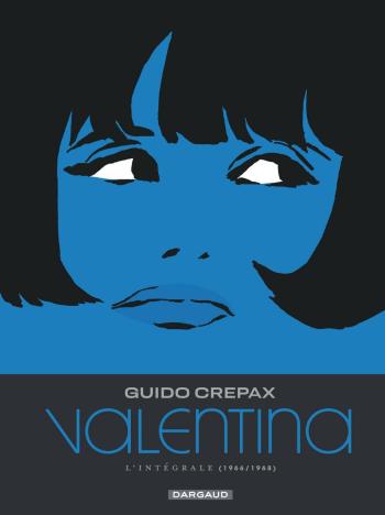 Couverture de l'album Valentina (Dargaud) - 2. L'intégrale 1966 / 1968